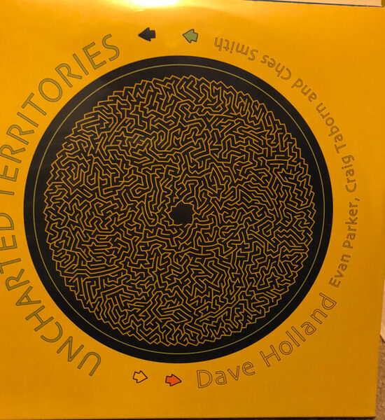 Dave Holland, Evan Parker, Craig Taborn And Ches Smith ‎– Uncharted Territories